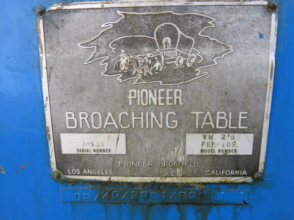 Pioneer Broaching Table
