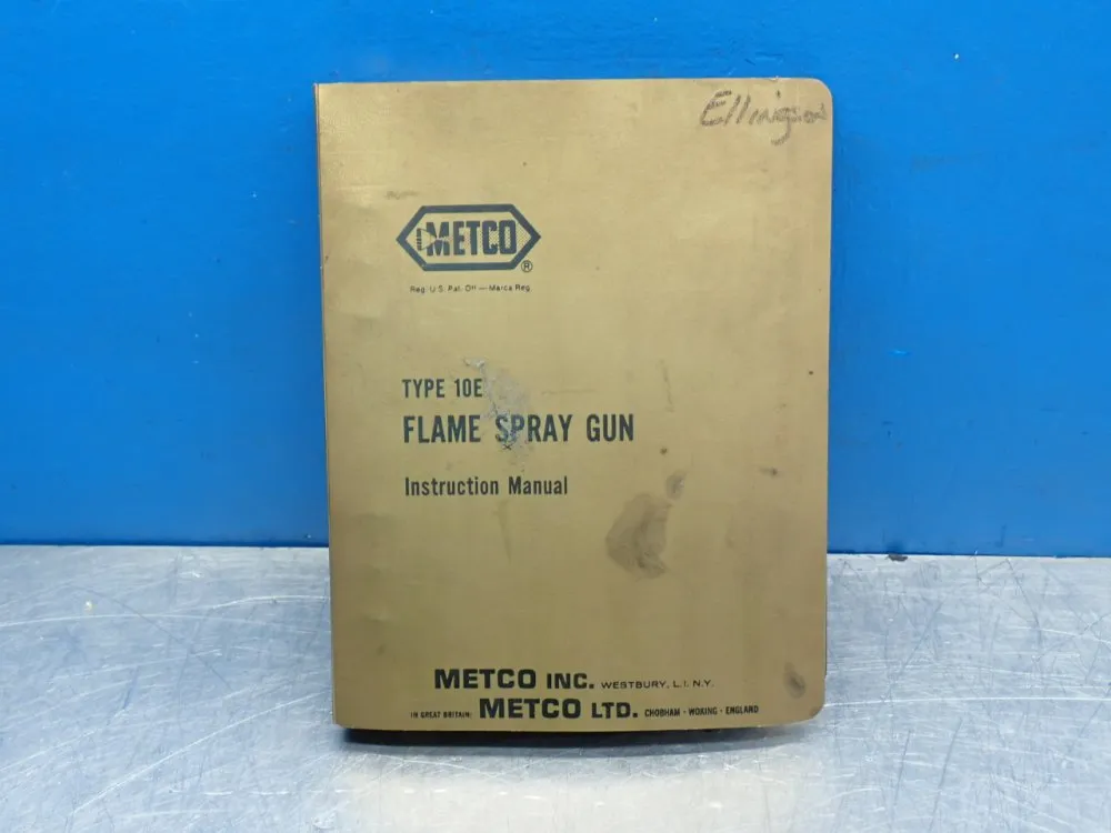 Metco Type 10e Flame Spray Gun Instruction Manual - 10e