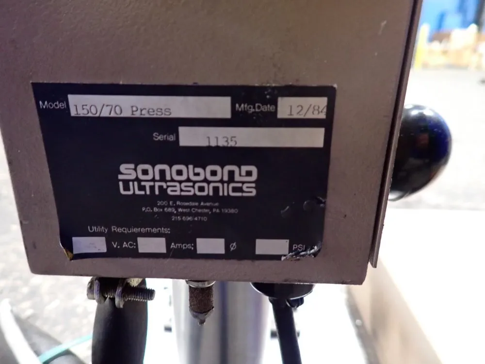Sonobond 150 Psi Ultrasonic Welder