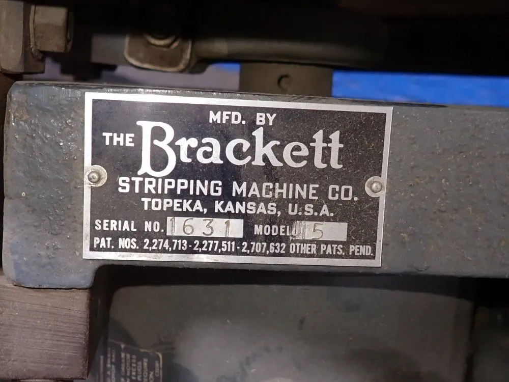The Brackett Stripping Machine Co Stripping Machine - U15