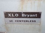 Bryant  Centerless Grinder