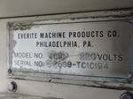 Everite Machine Cutoff Machine