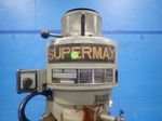 Supermax Vertical Mill