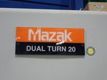 Mazak Corp  Mazak Corp Dual Turn 20dt20 Cnc Dual Turn Lathe
