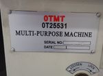 Otmt Multipurpose Machine