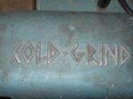  Cold Grinder 