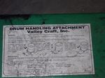 Valley Craft Drum Handling Attachment