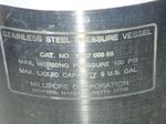 Millipore Corp Ss Pressure Vessel